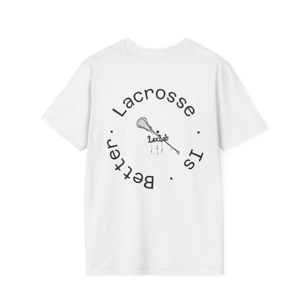 Lacrosse Is Better T-Shirt — Minimalist Lacrosse Stick Tee
