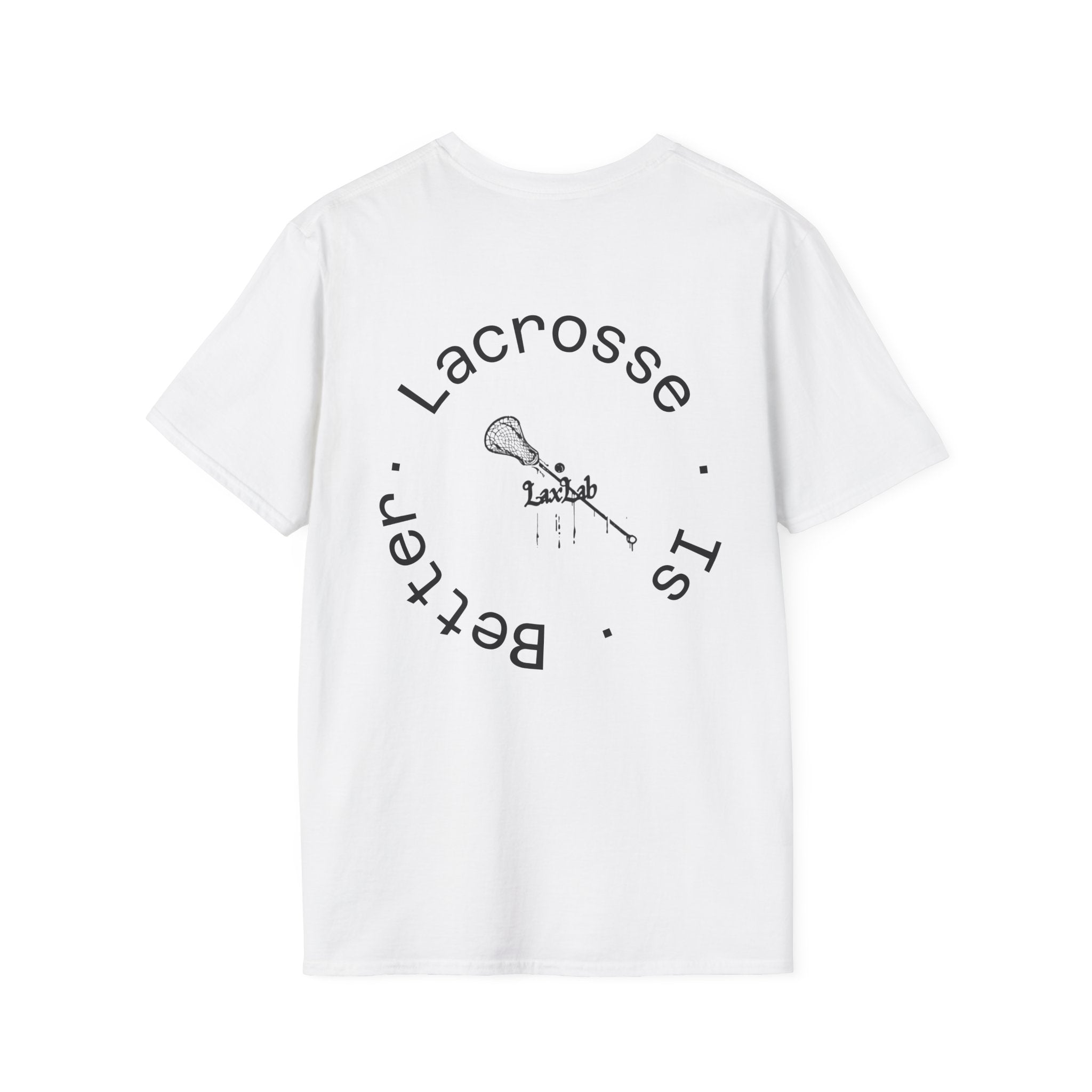 Lacrosse Is Better T-Shirt — Minimalist Lacrosse Stick Tee