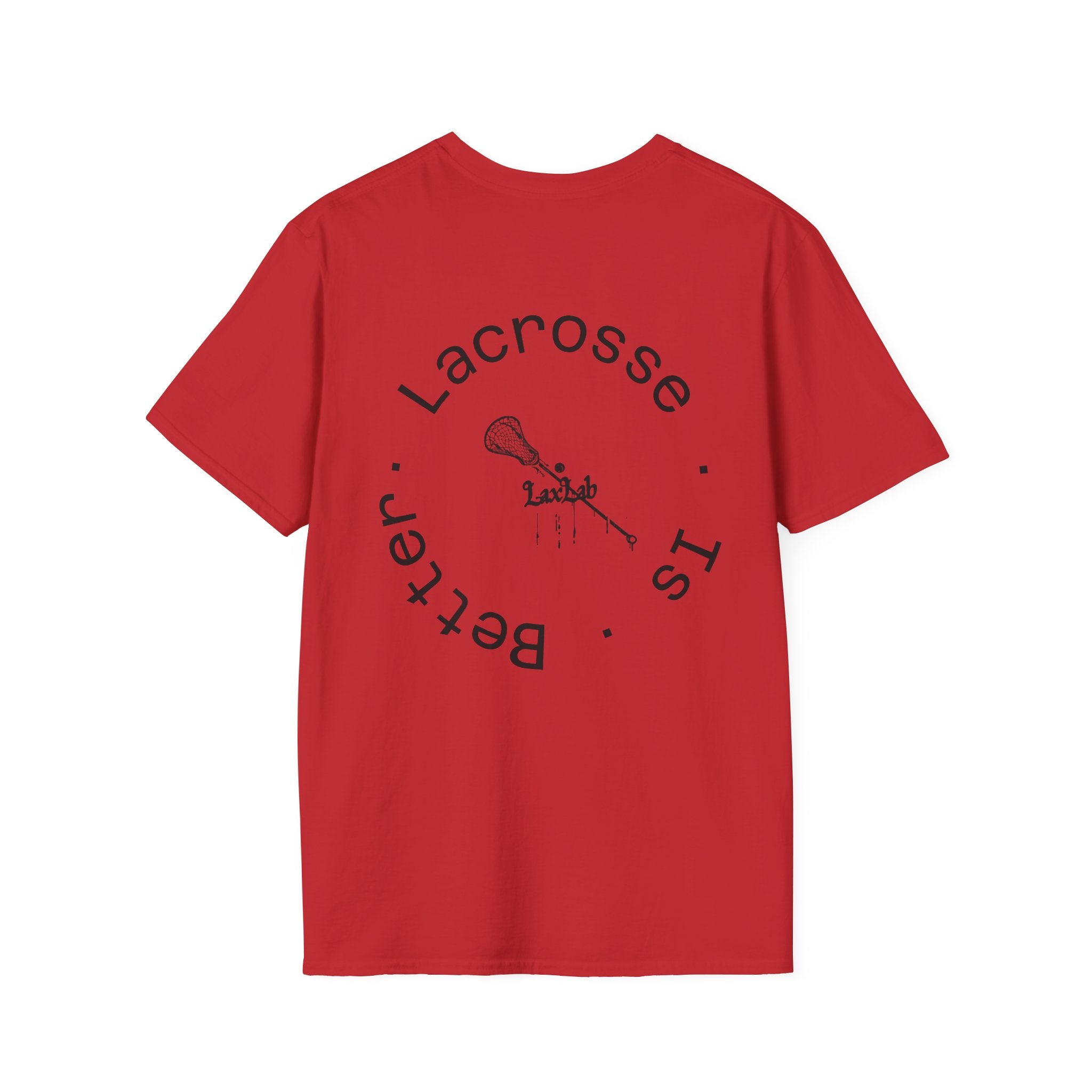 Lacrosse Is Better T-Shirt — Minimalist Lacrosse Stick Tee
